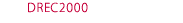 DREC2000